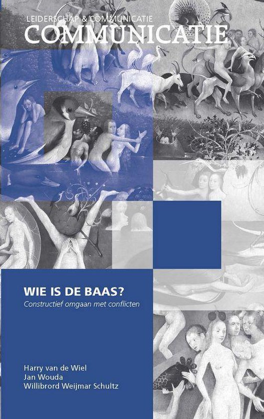 Leiderschap en Communicatie - Wie is de baas?