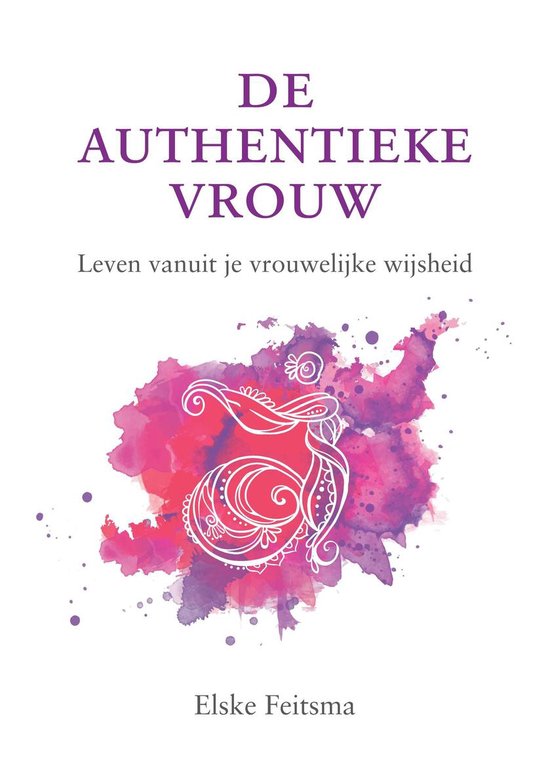 De authentieke vrouw