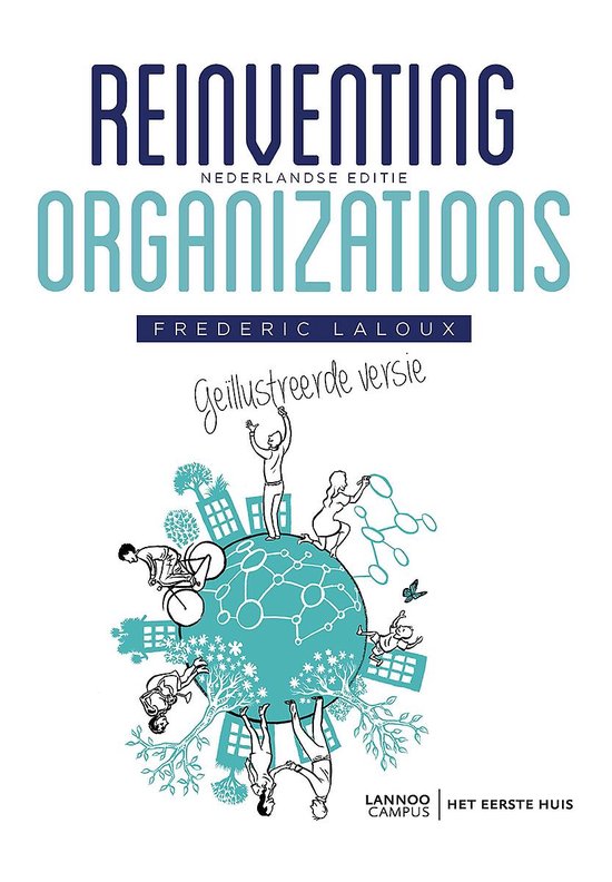 Reinventing Organizations - Geïllustreerde versie