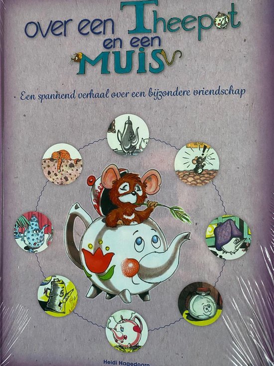 Kinderboek over Theepot en een Muis (zeer mooi verhaal en mooie foto's)