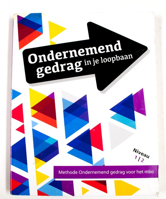 Ondernemend gedrag in je loopbaan voor Entree en niveau 2