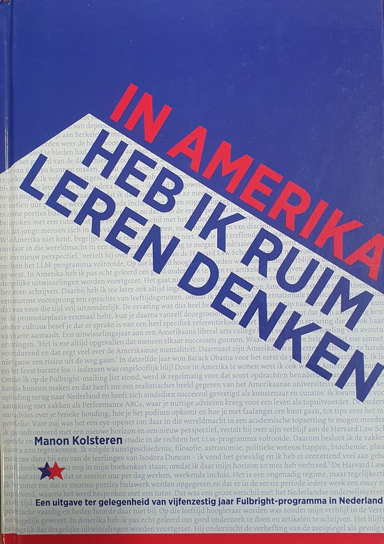 In Amerika heb ik ruim leren denken