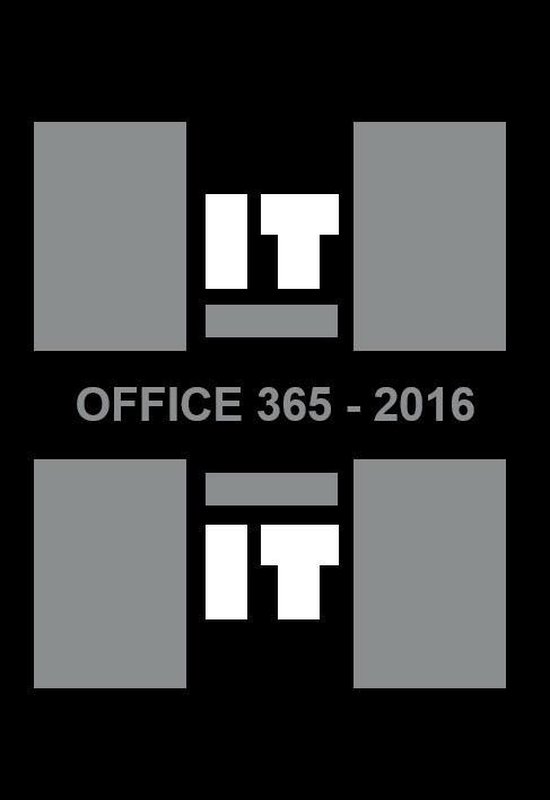 HIT = IT  -   Office 365 - 2016