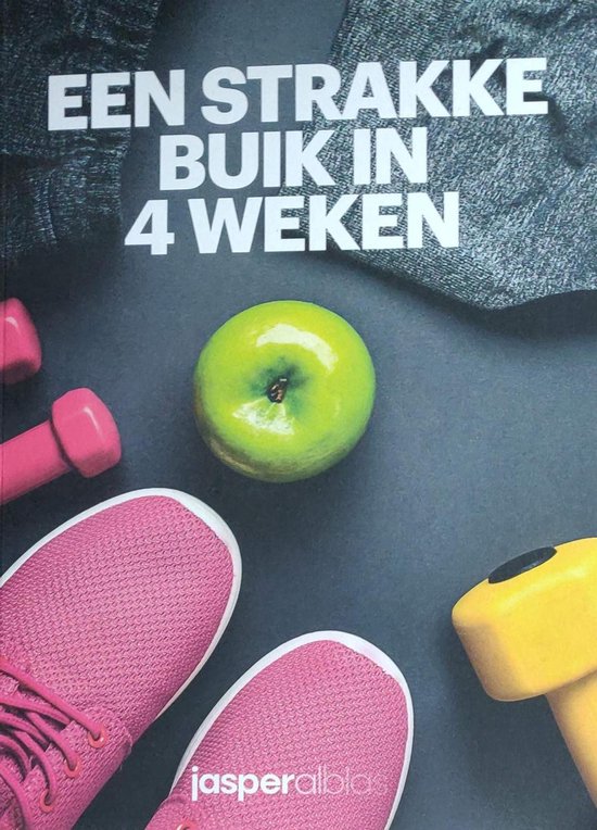 Een strakke buik in 4 weken