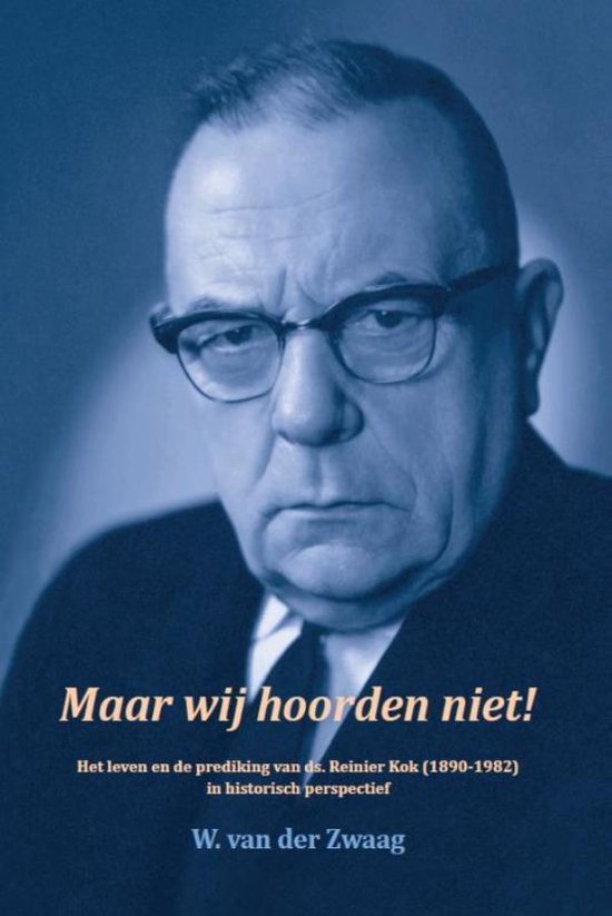 Maar wij hoorden niet!