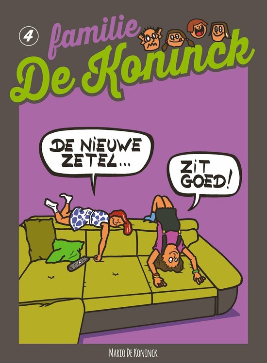 Familie De koninck, album 4: De nieuwe zetel zit goed!