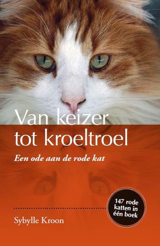 Van keizer tot kroeltroel - Een ode aan de rode kat