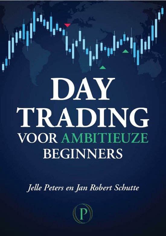 Day trading voor ambitieuze beginners