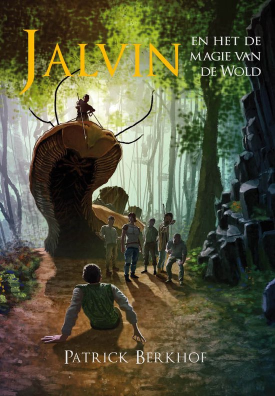 Jalvin en de magie van de Wold   Patrick Berkhof   Dizary   Fantasy   Young Adult