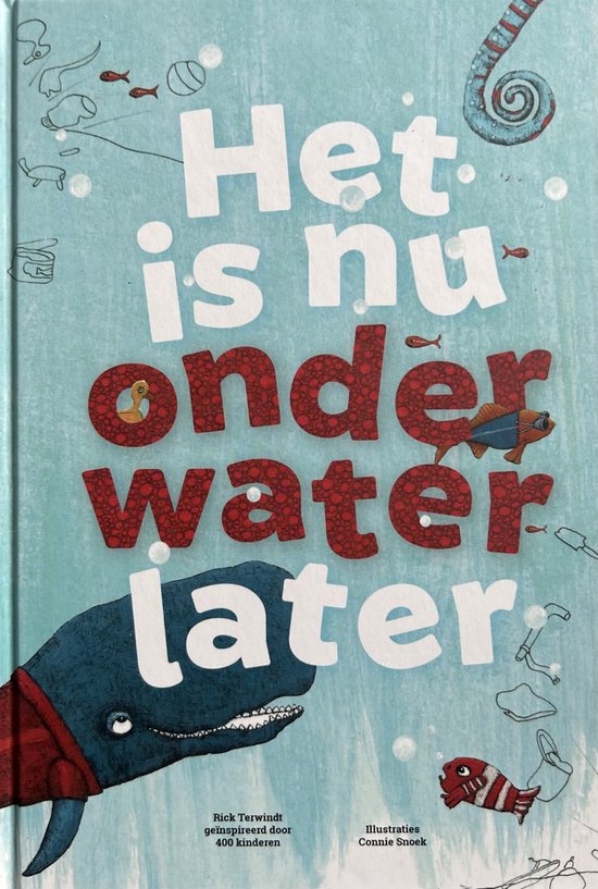 Het is nu onder water later