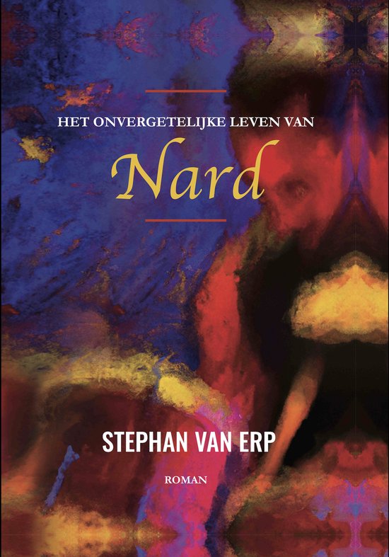 Het onvergetelijke leven van Nard (roman)