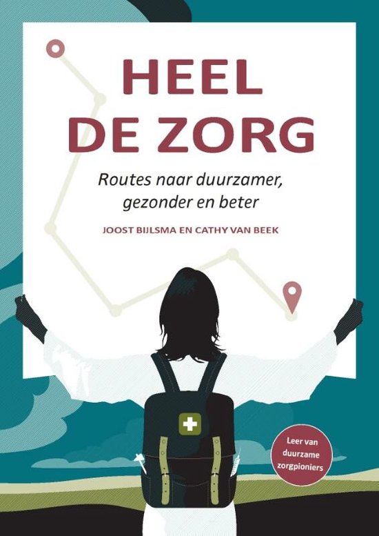 Heel de zorg