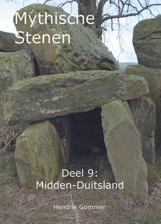 Mythische Stenen 9 - Midden-Duitsland