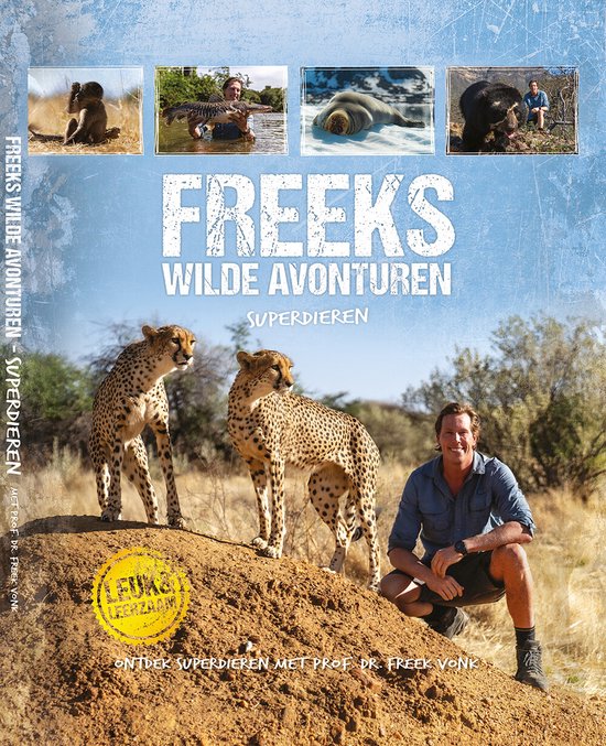 Freeks wilde avonturen 9 - Superdieren