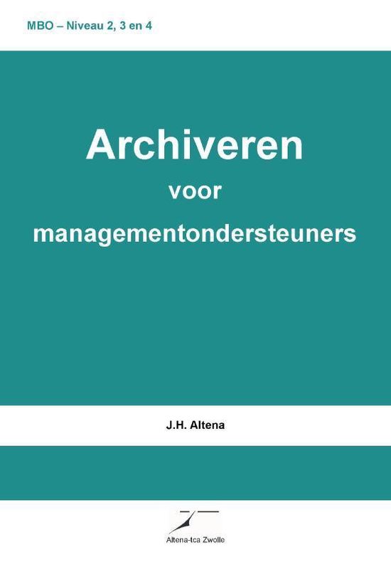 Archiveren voor managementondersteuners