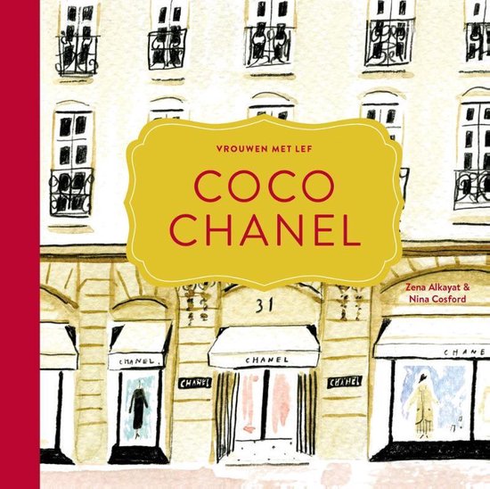 Vrouwen met lef 1 -   Coco Chanel