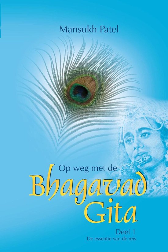 Op weg met de Bhagavad Gita