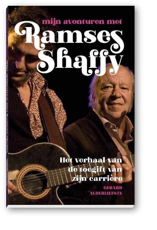 Mijn avonturen met Ramses Shaffy