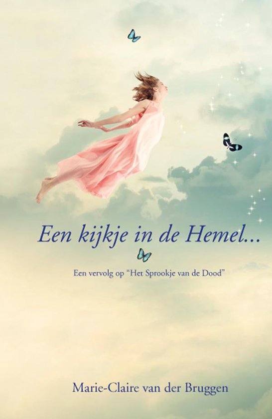 Een kijkje in de hemel