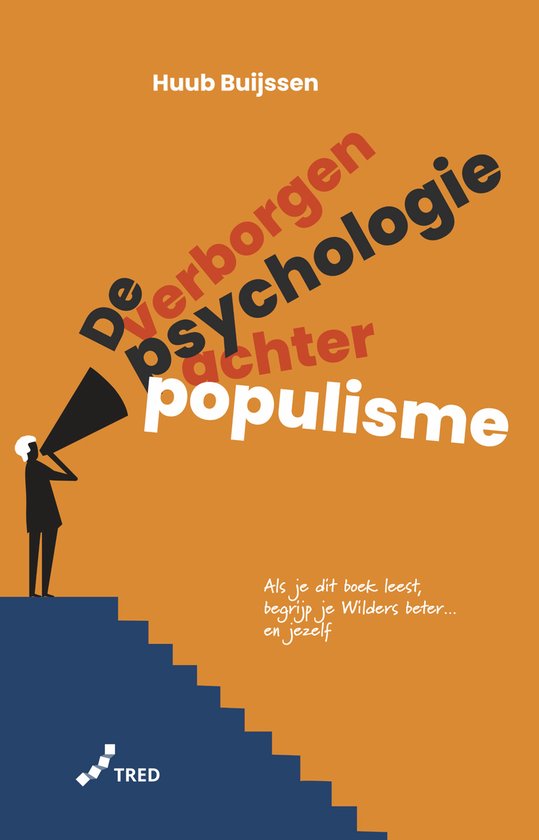 De verborgen psychologie achter populisme