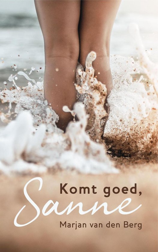 Sanne - Komt goed, Sanne