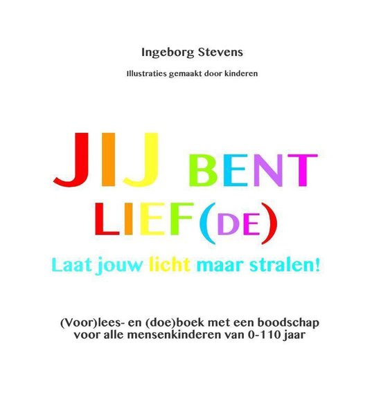 Jij bent lief(de)!