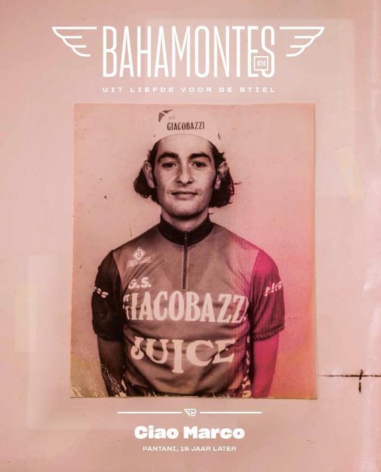 Bahamontes 24 -   Ciao Marco