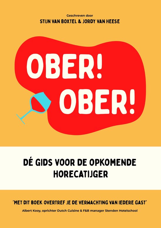 OBER! OBER! - Dé gids voor de opkomende horecatijger