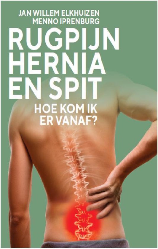 Rugpijn, hernia en spit