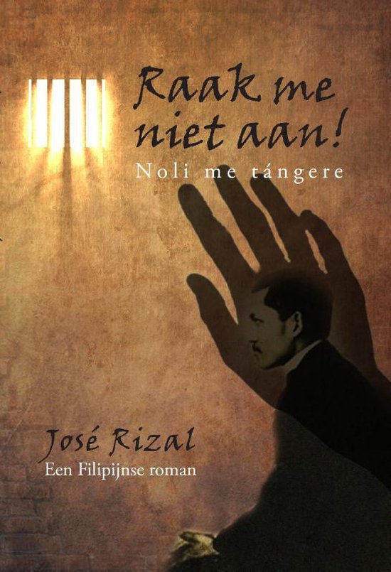 Reeks Filipijnse literatuur 2 - Raak me niet aan!