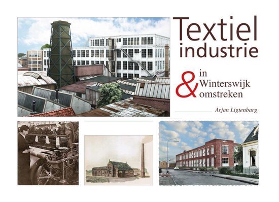 Textielindustrie in Winterswijk & Omstreken