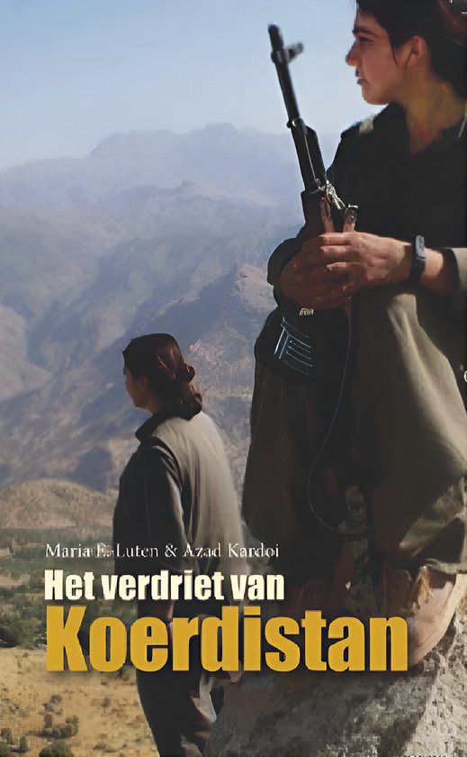 Het Verdriet van Koerdistan / druk Heruitgave