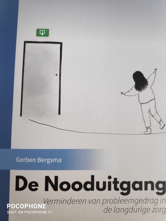 De Nootuitgang- Verminderen van Probleemgedrag in de Langdurige Zorg