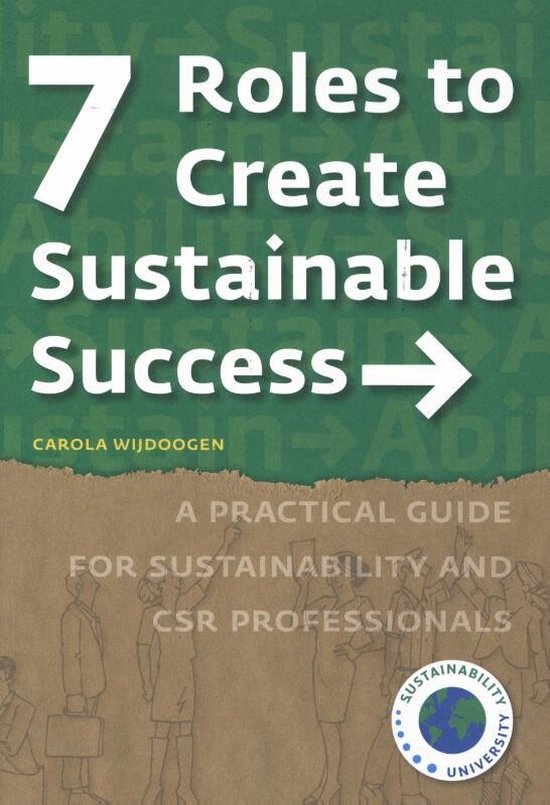 7 Roles to Create Sustainable Success