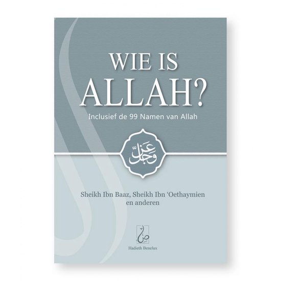 Wie is Allah?