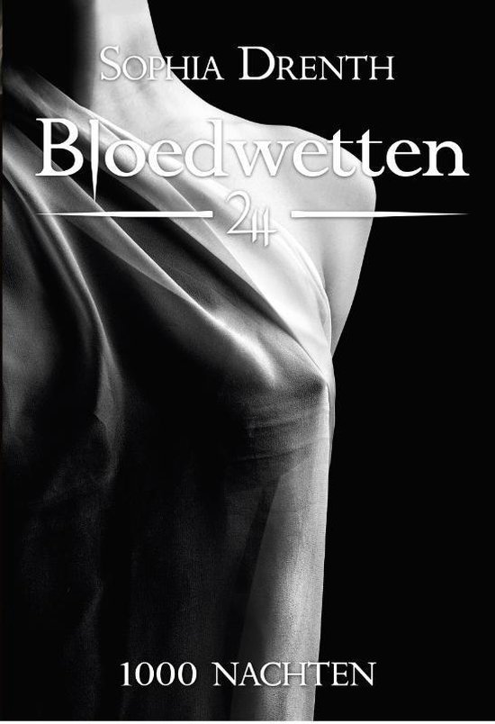 Bloedwetten  -   1000 Nachten