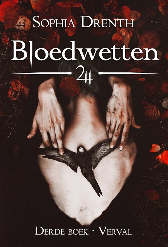 Bloedwetten 3 - Verval