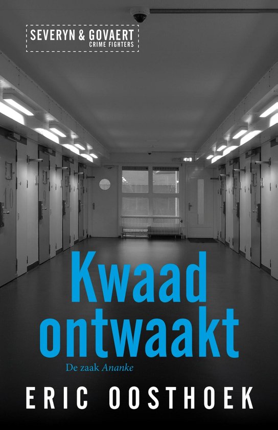 Severyn & Govaert 3 - Kwaad ontwaakt