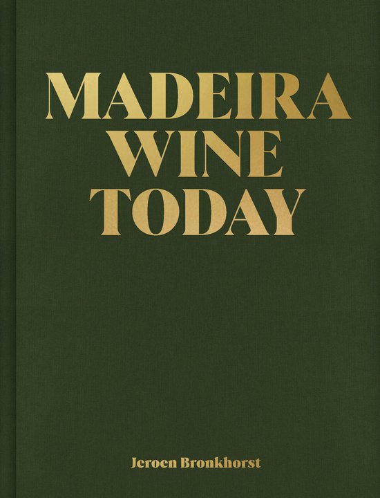 WIJN 3 - Madeira wine today