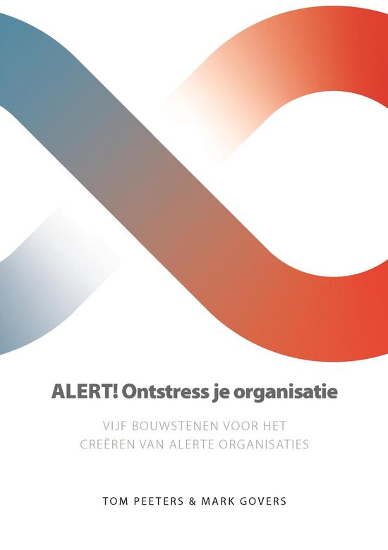 ALERT! Ontstress je organisatie