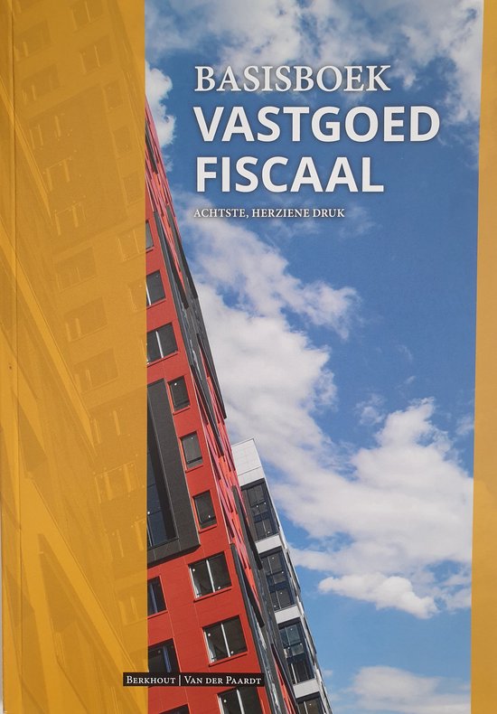 Basisboek vastgoed fiscaal / Druk 8