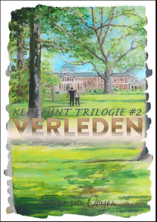 Keerpunt 2 -   Verleden