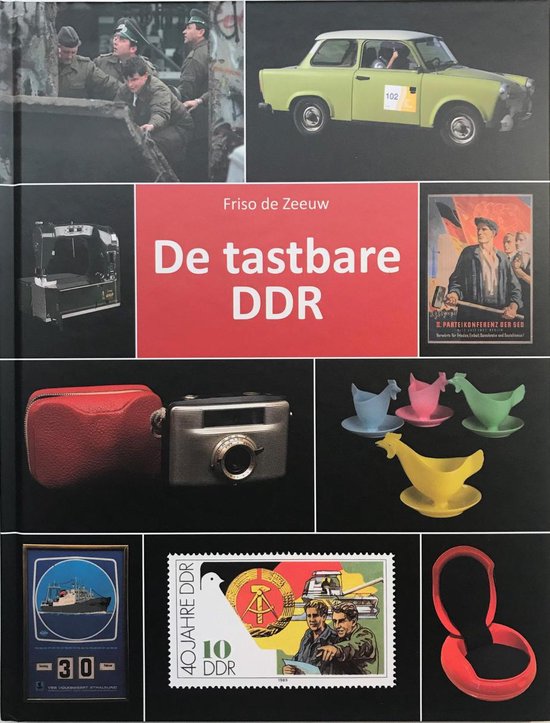 De tastbare DDR