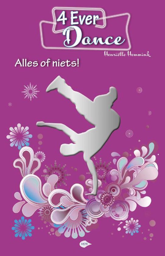 4EverDance 3 -   Alles of niets!