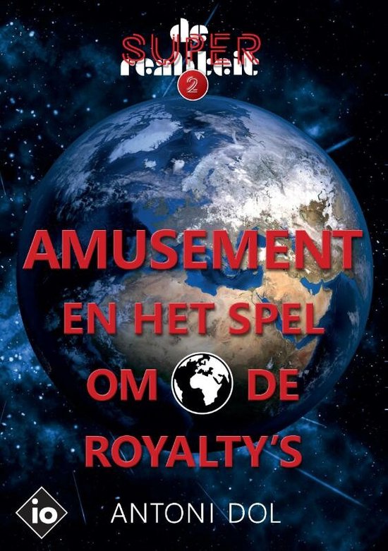 De superrealiteit 2 -   Amusement en het Spel om de Royalty's