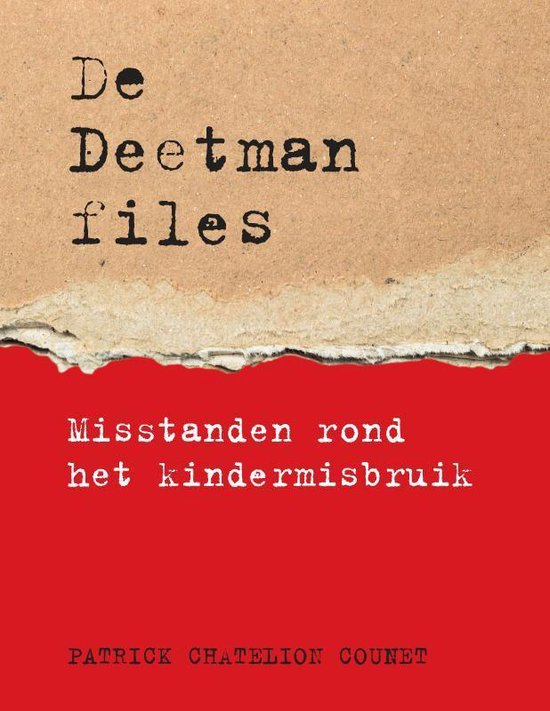 De Deetman files