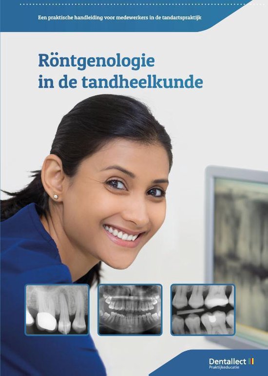 Röntgenologie in de tandheelkunde