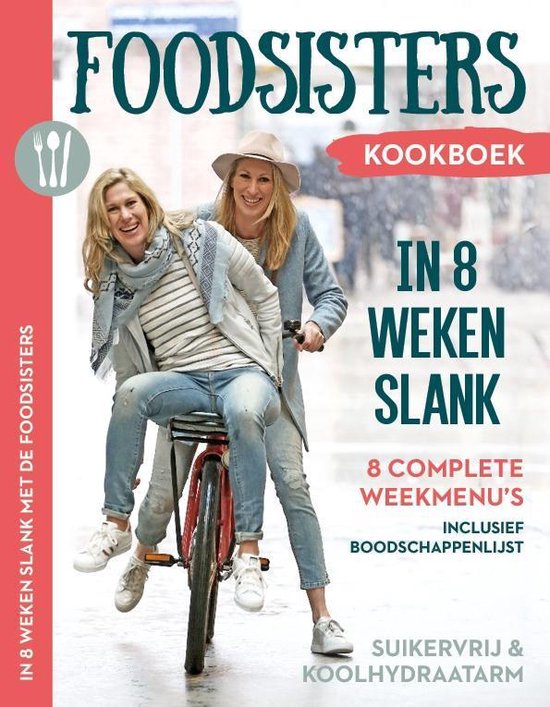 Foodsisters in 8 weken slank