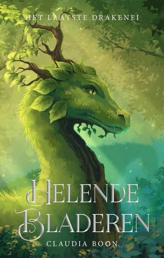 Het Laatste Drakenei 1 - Helende Bladeren