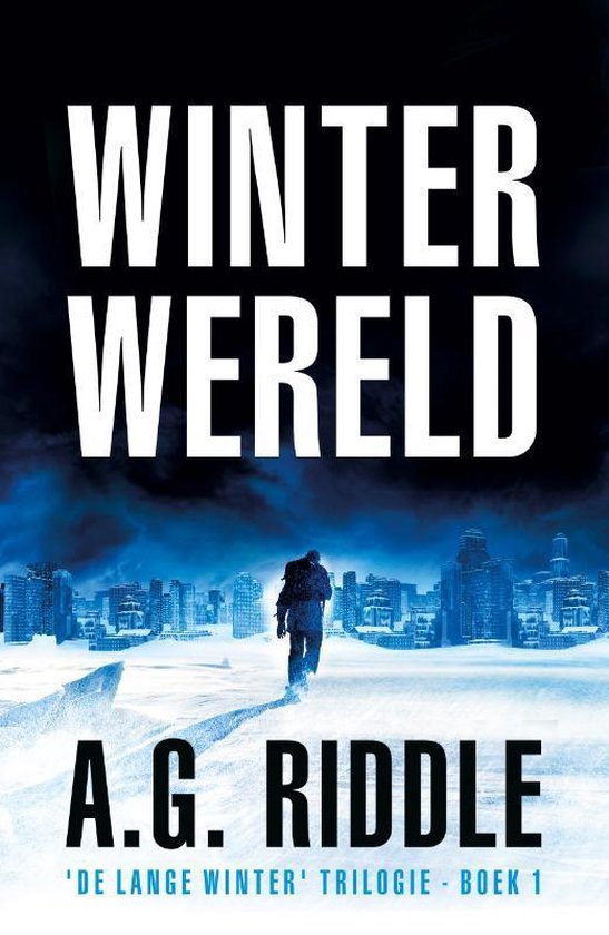 De Lange Winter-Trilogie 1 - Winterwereld